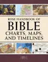 Rose Handbook of Bible Charts, Maps, and Timelines cover