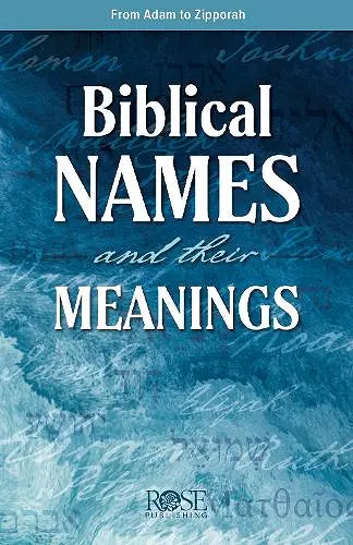 Biblical Names and Their Meanings cover
