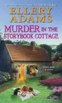 Murder in the Storybook Cottage cover