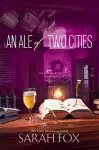 Ale of Two Cities, An cover