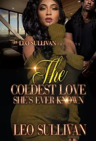 The Coldest Love She's Ever Known cover