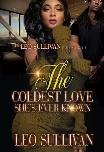 The Coldest Love She's Ever Known cover