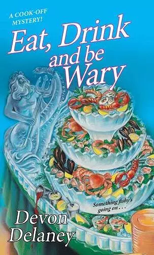 Eat, Drink and Be Wary cover