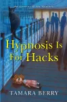 Hypnosis Is for Hacks cover