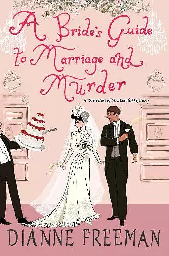 A Bride's Guide to Marriage and Murder cover