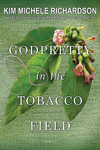 GodPretty in the Tobacco Field cover