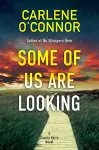 Some of Us Are Looking cover