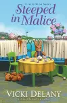 Steeped in Malice cover