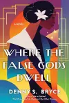 Where the False Gods Dwell cover