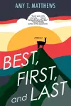 Best, First, and Last cover