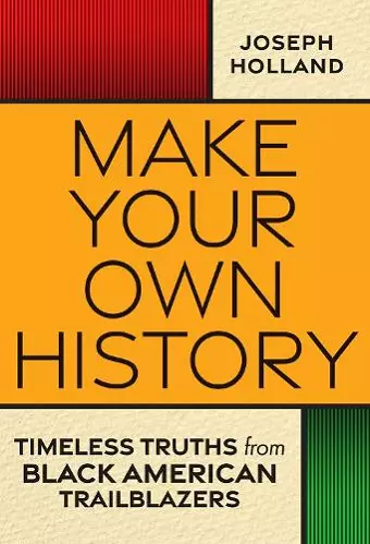 Make Your Own History cover