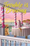 Trouble Is Brewing cover