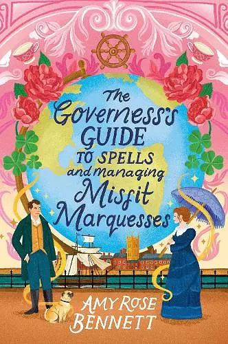 The Governess's Guide to Spells and Managing Misfit Marquesses cover