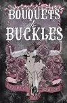 Bouquets and Buckles cover