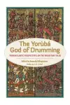 The Yoruba God of Drumming cover