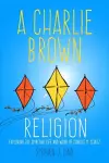 A Charlie Brown Religion cover