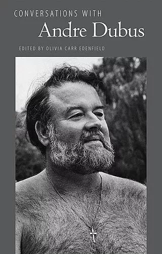 Conversations with Andre Dubus cover