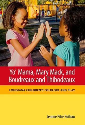 Yo' Mama, Mary Mack, and Boudreaux and Thibodeaux cover
