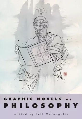 Graphic Novels as Philosophy cover