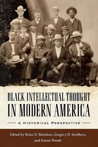 Black Intellectual Thought in Modern America cover