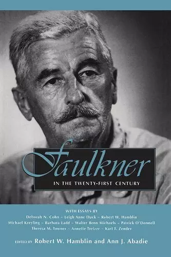 Faulkner in the Twenty-First Century cover