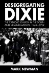 Desegregating Dixie cover