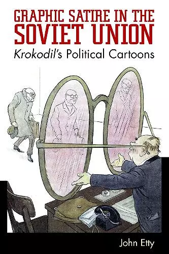 Graphic Satire in the Soviet Union cover