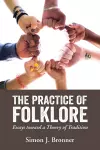 The Practice of Folklore cover