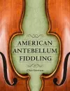 American Antebellum Fiddling cover