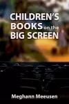 Children's Books on the Big Screen cover