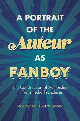 A Portrait of the Auteur as Fanboy cover