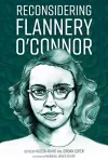 Reconsidering Flannery O'Connor cover