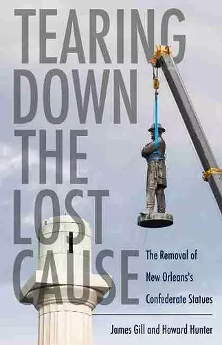 Tearing Down the Lost Cause cover