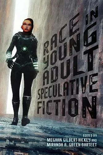 Race in Young Adult Speculative Fiction cover