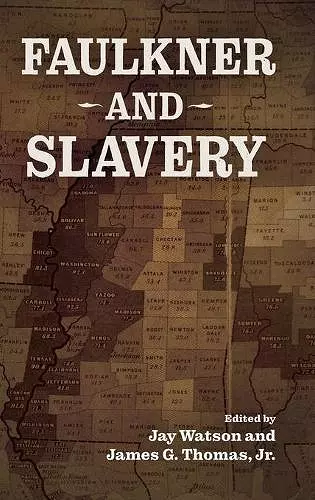 Faulkner and Slavery cover