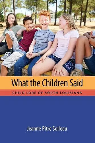 What the Children Said cover