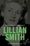 Critical Essays on the Writings of Lillian Smith cover