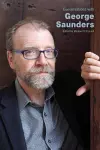 Conversations with George Saunders cover