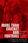 More than Cricket and Football cover