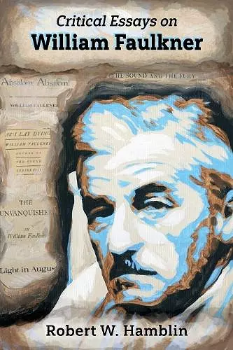 Critical Essays on William Faulkner cover