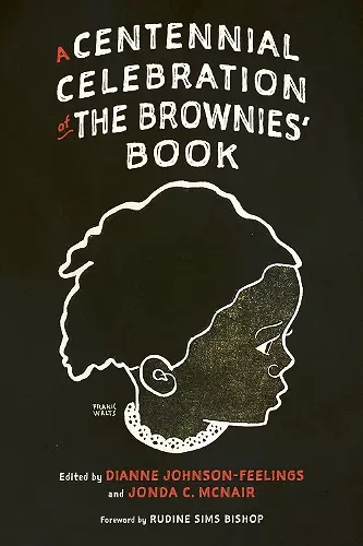 A Centennial Celebration of the Brownies’ Book cover