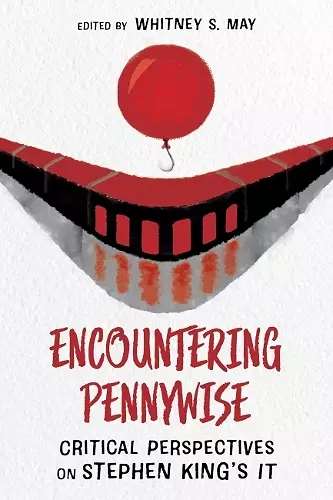 Encountering Pennywise cover