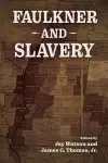 Faulkner and Slavery cover