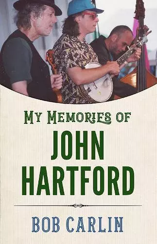 My Memories of John Hartford cover