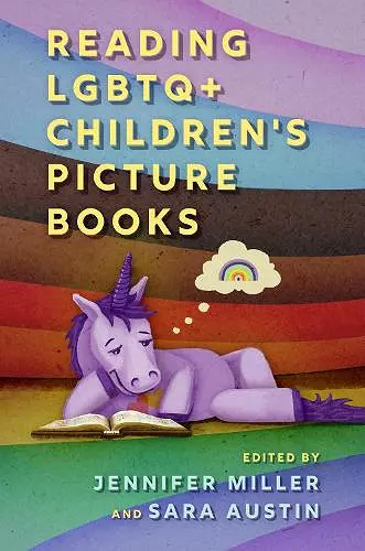 Reading LGBTQ+ Children's Picture Books cover