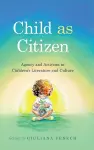 Child As Citizen cover