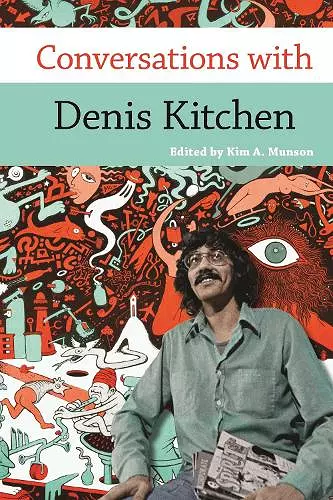 Conversations with Denis Kitchen cover