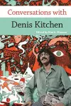 Conversations with Denis Kitchen cover