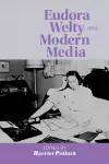 Eudora Welty and Modern Media cover