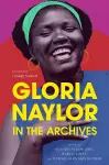 Gloria Naylor in the Archives cover